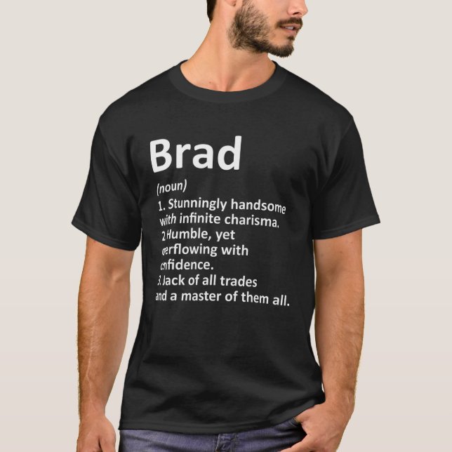 BRAD Definition Personalised Name Funny Birthday G T-Shirt (Front)