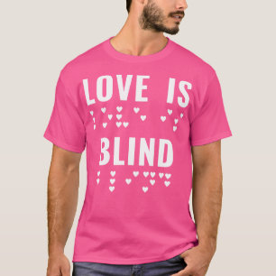 Braille Blind Visually Impaired Love Valentines Da T-Shirt