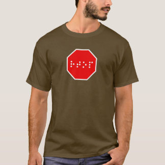 Braille Stop Sign T-Shirt