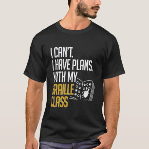Braille Teacher & Braille School for Blindness Awa T-Shirt