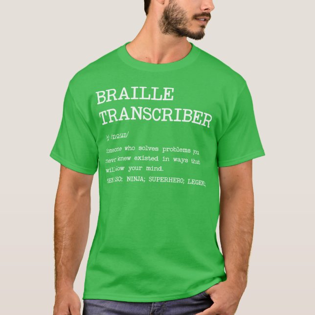 Brailleranscriber Definition Design 80s gift T-Shirt (Front)
