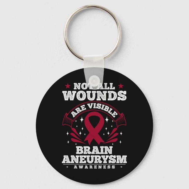 Brain Aneurysm Awareness Gift - Not All Wounds Are Key Ring (Front)