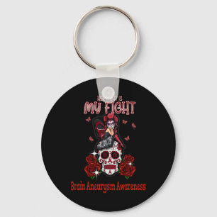 Brain Aneurysm Awareness Her Fight Is My Fight  Key Ring