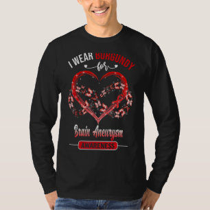 Brain Aneurysm Awareness I Wear Burgundy Butterfly T-Shirt