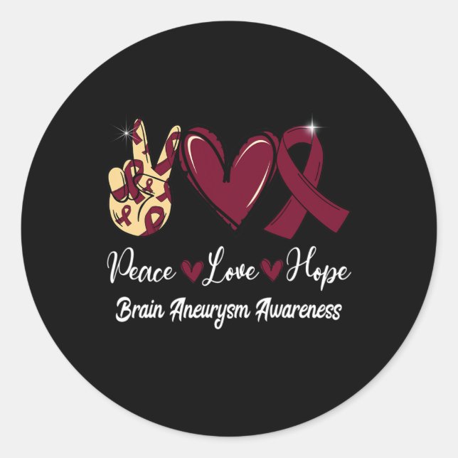 Brain Aneurysm Awareness Peace Love Hope Burgundy  Classic Round Sticker (Front)