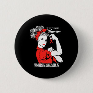 Brain Aneurysm Awareness Strong Unbreakable Women  6 Cm Round Badge
