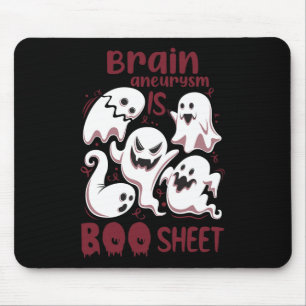 Brain Aneurysm is Boo Sheet Burgundy Boos Hallowee Mouse Mat