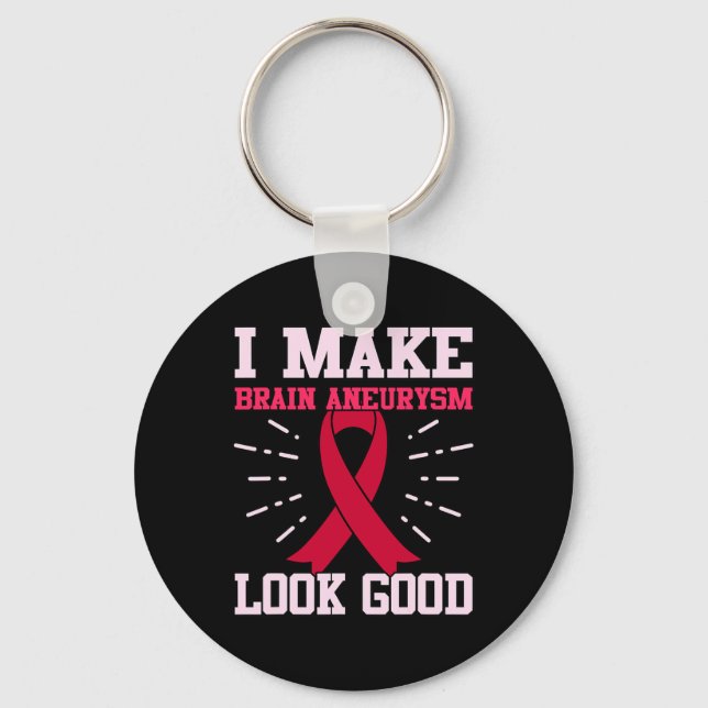 Brain Aneurysm Look Good Awareness Month Support G Key Ring (Front)