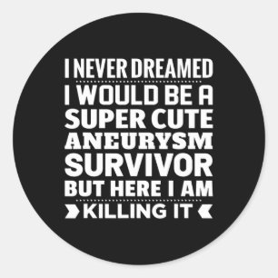 Brain Aneurysm Survivor Awareness  Classic Round Sticker
