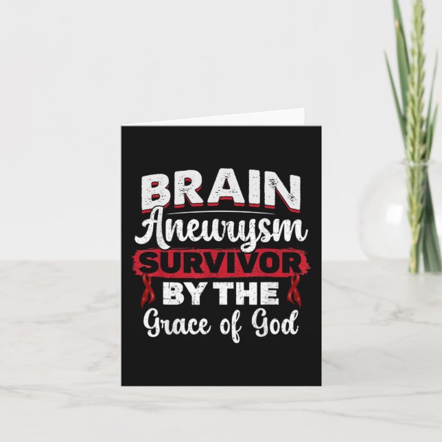 Brain Aneurysm Survivor By The Grace Of God Burgun Card (Front)
