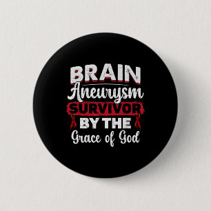 Brain Aneurysm Survivor Medical Condition Aneurysm 6 Cm Round Badge