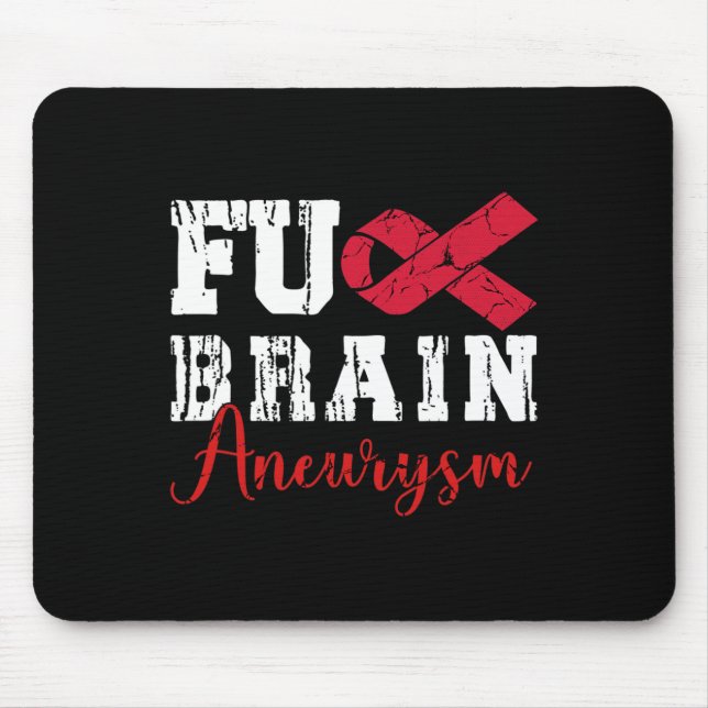 Brain Aneurysm Warrior Medical Condition Aneurysm  Mouse Mat (Front)