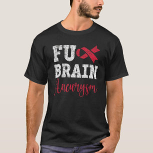 Brain Aneurysm Warrior Medical Condition Aneurysm  T-Shirt