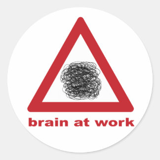 Brain at Work Classic Round Sticker