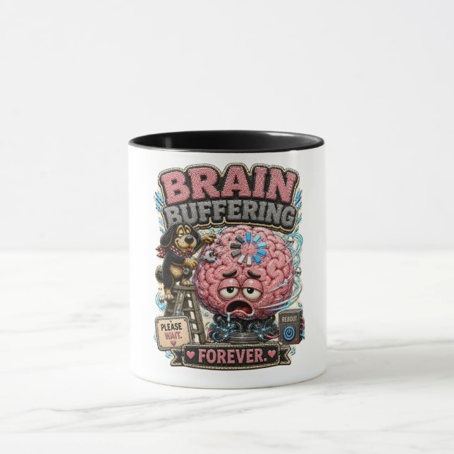Brain Buffering Forever Personalised Funny Mug (Center)