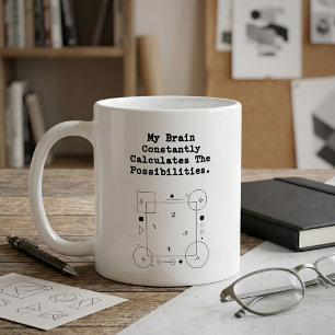 Brain Calculates Possibilities   Math Thinker Coffee Mug