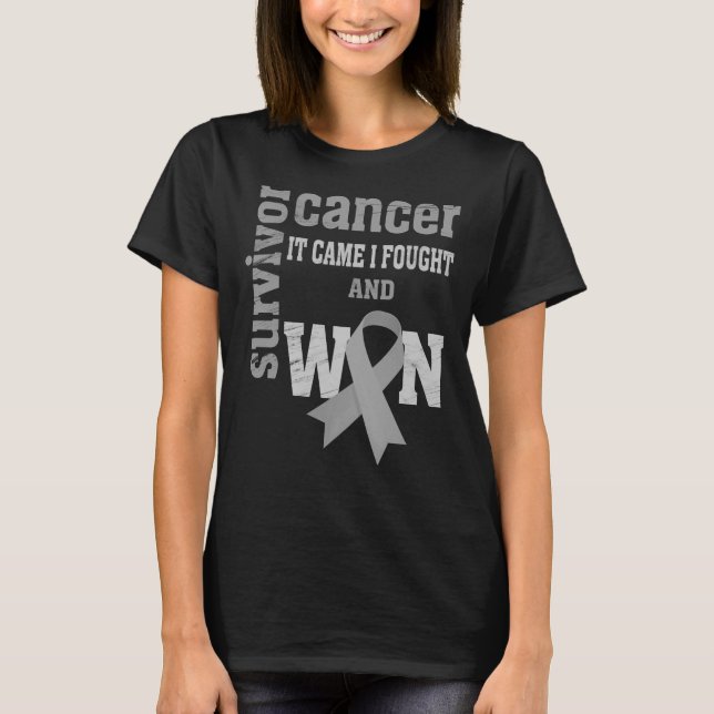 Brain Cancer Awareness, It Came I Fought Won Gift T-Shirt (Front)