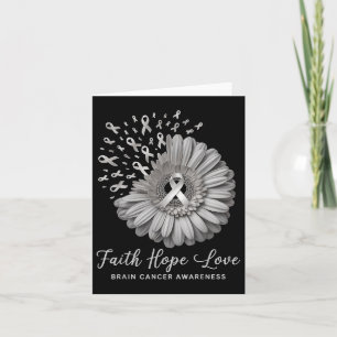 Brain Cancer Awareness Month Faith Hope Love Card