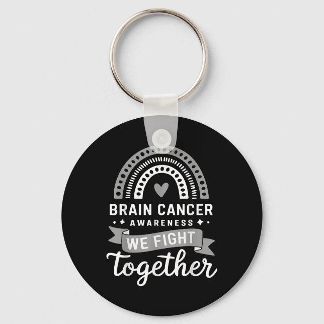 Brain Cancer Awareness We Fight Together Brain Can Key Ring (Front)
