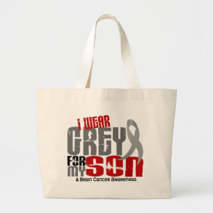 Brain Cancer I Wear Grey For My Son 6.2 Large Tote Bag