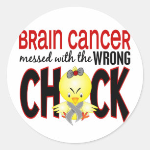 Brain Cancer Messed With The Wrong Chick Classic Round Sticker