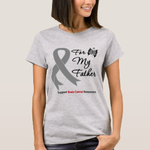 BRAIN CANCER SUPPORT For My Father T-Shirt