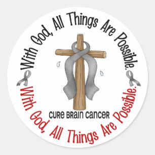 Brain Cancer WITH GOD CROSS 1 Classic Round Sticker