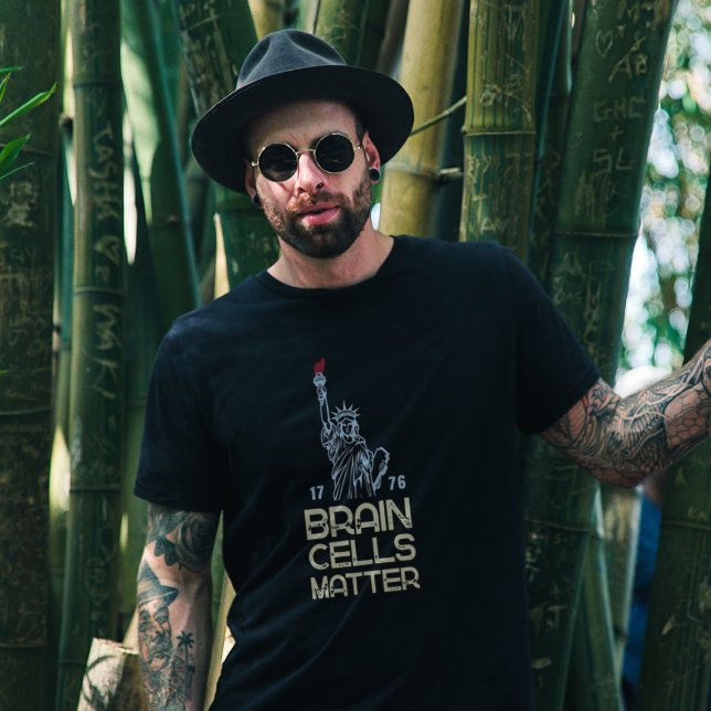 Brain Cells Matter Statue of Liberty Anti Trump T-Shirt (Creator Uploaded)