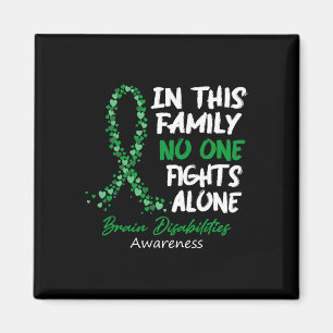 Brain Disabilities Awareness This Family No One Fi Magnet