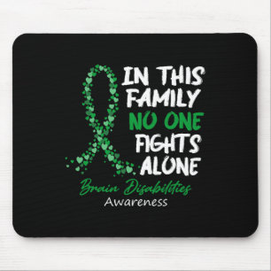 Brain Disabilities Awareness This Family No One Fi Mouse Mat