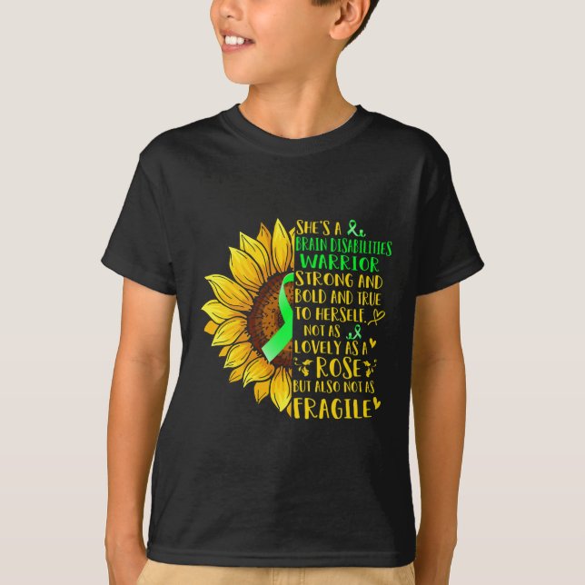 Brain Disabilities Warrior Sunflower  Disabilities T-Shirt (Front)