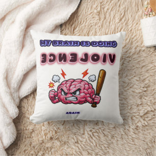 Brain Doing Violence Cushion