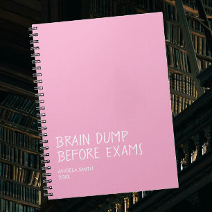 Brain Dump Before Exams – Funny Student Notebook, Notebook