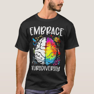 Brain Embrace Neurodiversity Autism Awareness Mont T-Shirt