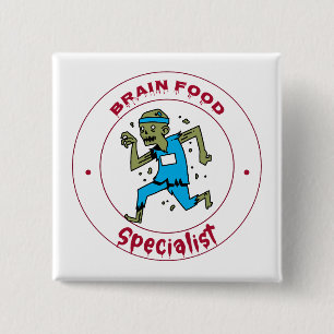 Brain Food Specialist zombie brain 15 Cm Square Badge