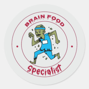 Brain Food Specialist zombie brain Classic Round Sticker