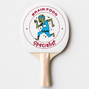 Brain Food Specialist zombie brain Ping Pong Paddle