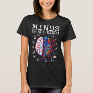 Brain Minds Of All Kinds Autism Awareness For Kids T-Shirt