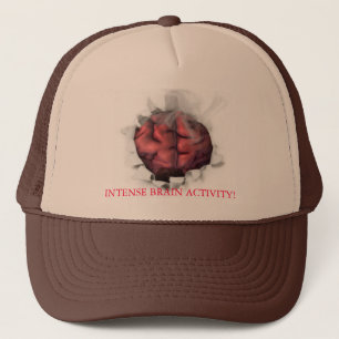 Brain on fire, INTENSE BRAIN ACTIVITY! Trucker Hat