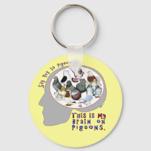 Brain On Pigeons Key Ring