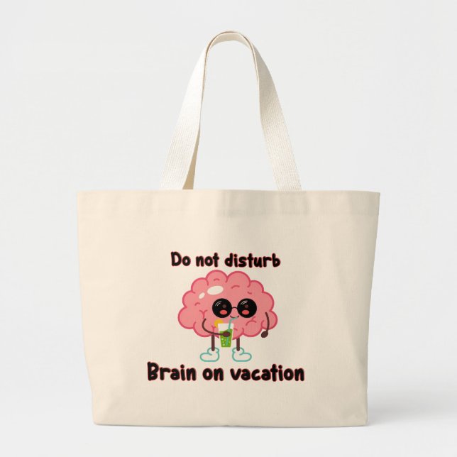  Brain on Vacation Large Tote Bag (Front)