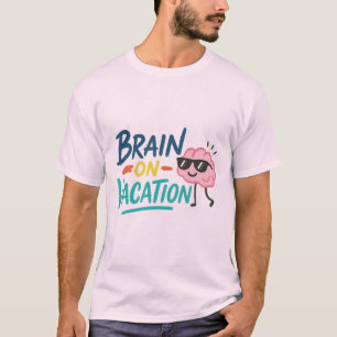 Brain on Vacation Men’s Basic T-Shirt   Funny Chil