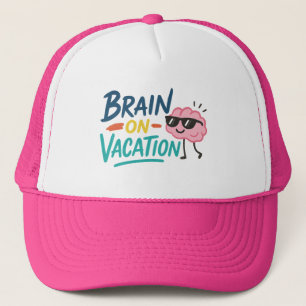 Brain on Vacation Trucker Hat   Funny Retro