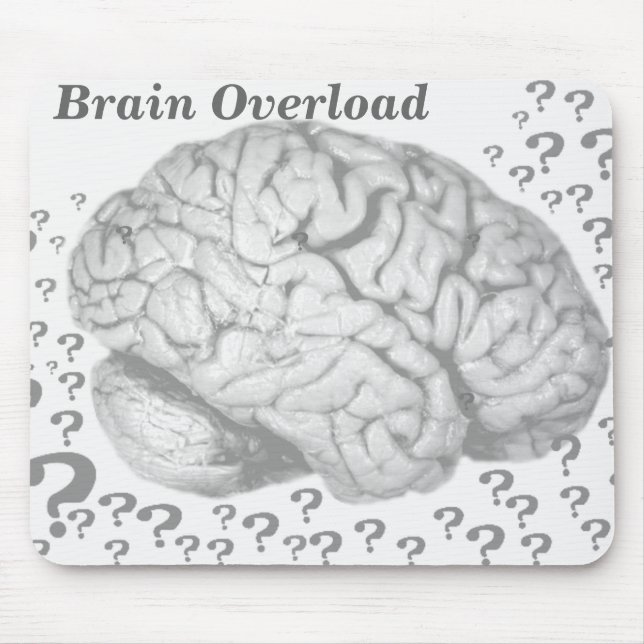 Brain Overload_ Mouse Mat (Front)