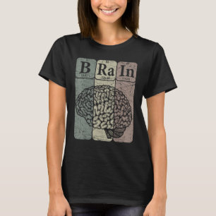 Brain Periodic Table Elements Neurologist Retro Ne T-Shirt