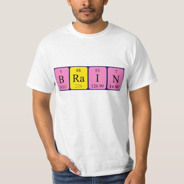 Brain periodic table name shirt (Front)