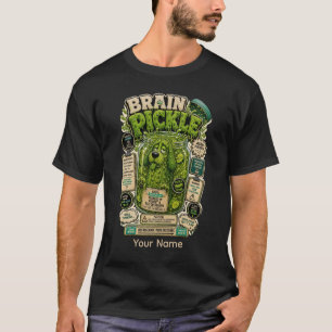 Brain Pickle Personalised Funny Office T-Shirt
