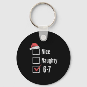 Brain Rot 6-7 Meme Nice Naughty 67 Christmas Funny Key Ring