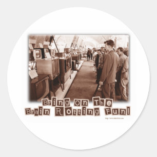 Brain Rotting Fun! Classic Round Sticker