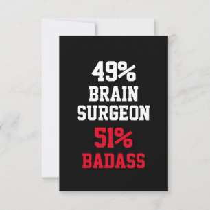 Brain Surgeon Badass Card